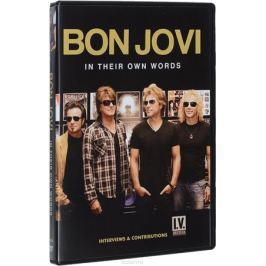 Bon Jovi: In Their Own Words