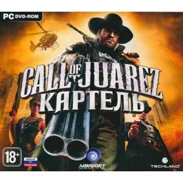 Call of Juarez: Картель